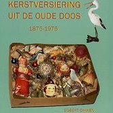 Kerstversiering uit de oude doos